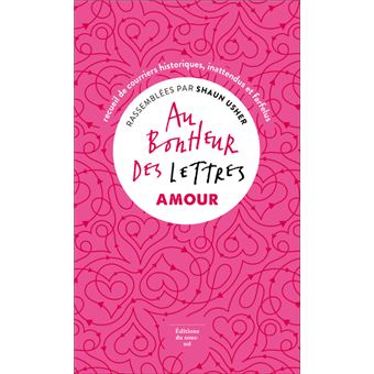 Au Bonheur Des Lettres Amour Poche Shaun Usher Camille De Chevigny Achat Livre Ou Ebook Fnac