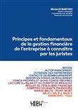 Principes et fondamentaux de la gestion financière de l'entreprise à connaître par les juristes