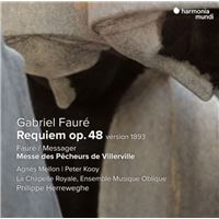 Fauré : Requiem (Version 1893) - Fauré / Messager : Messe des Pêcheurs de Villerville