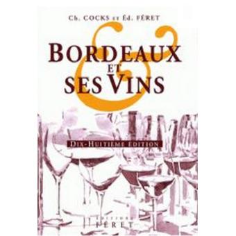 Bordeaux et ses vins フランス語版 17版