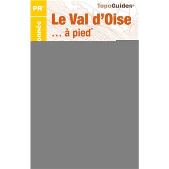 Le Val d'Oise à pied