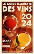 Le Guide Hachette des Vins 2024