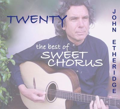 Twenty The Best Of Sweet Chorus