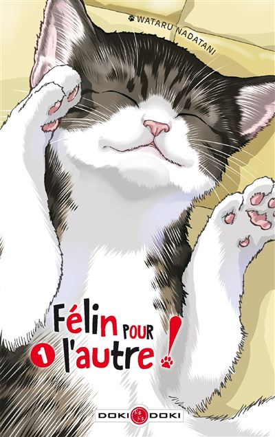 Félin pour l'autre ! - vol. 01 - Wataru Nadatani - broché