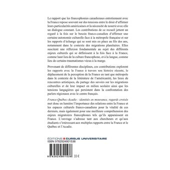 France-Québec-Acadie: identités en mouvance, regards croisés