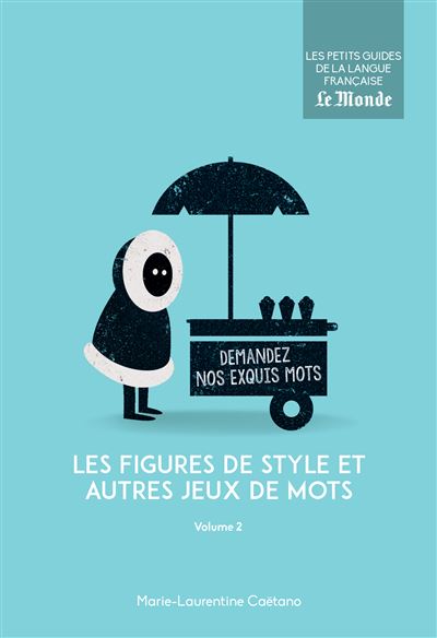 Figures de style et autres jeux de mots