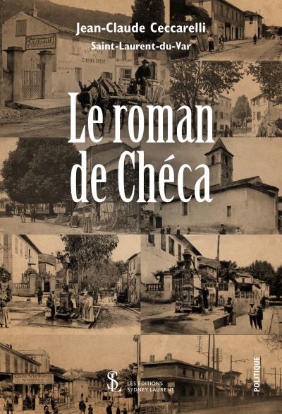 Le roman de Chéca