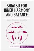 Shiatsu for Inner Harmony and Balance