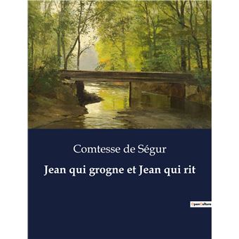Jean qui grogne et Jean qui rit
