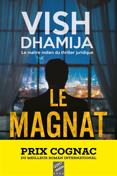 Le magnat - Vish Dhamija - broché