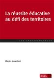 La réussite éducative au défi des territoires