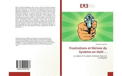 Frustrations et Dérives du SystEme en Haiti ...