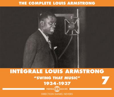 Integrale louis armstrong volume 7 - Swing that music 1934 1937