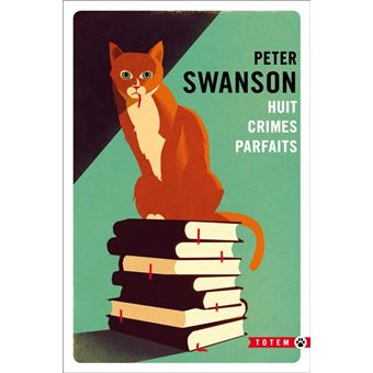 Huit crimes parfaits de Peter Swanson Huit-crimes-parfaits