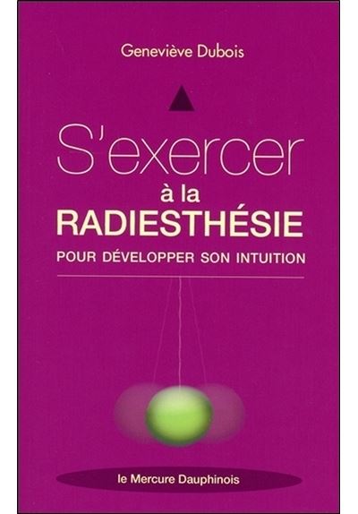 S'exercer à la radiesthésie pour développer son intuition