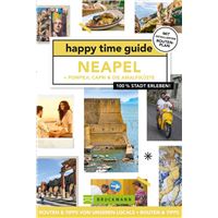 happy time guide Neapel + Pompeji, Capri & die Amalfiküste