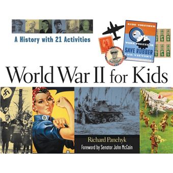 For Kids series - A History with 21 Activities - World War II for Kids ...