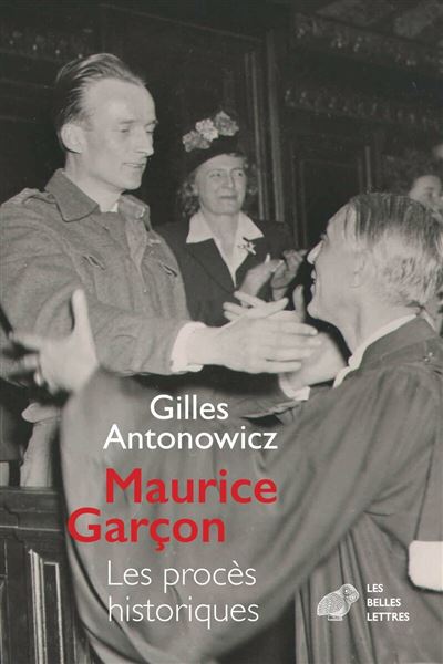 Maurice garcon les proces historiques