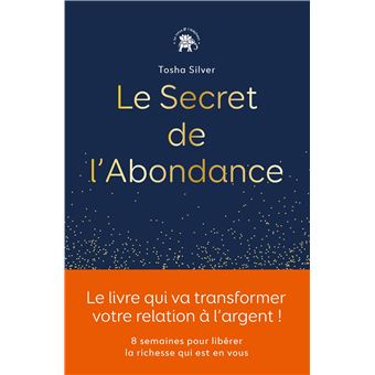 Le secret de l'abondance