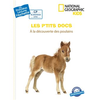 Premières lectures CP2 National Geographic Kids  - À la découverte des poulains