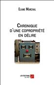Chronique d'une copropriété en délire