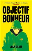 Objectif Bonheur - tome 1