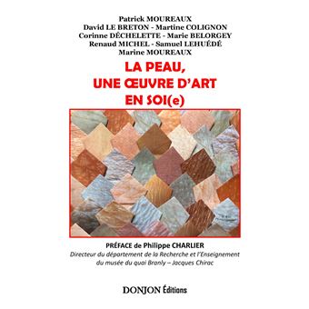 La peau, une œuvre d'art en soi(e)