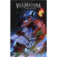 Critical Role Vox Machina - OriginesT04