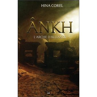 Ankh Tome 3 - L'arche d'alliance