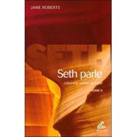 Seth parle (tome 2)