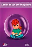 Kentin et son ami imaginaire