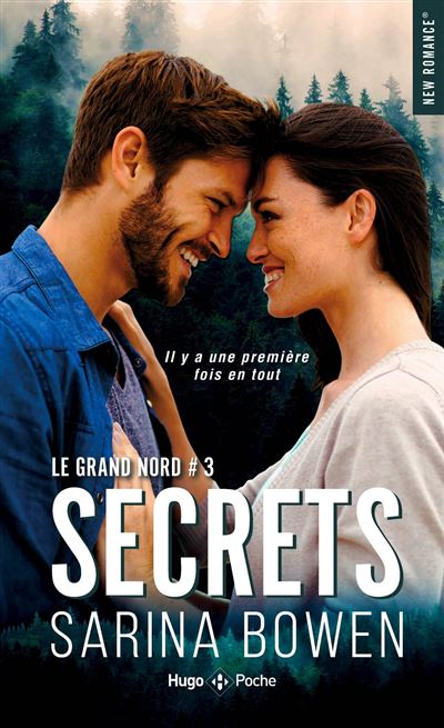 Le grand nord - tome 3 Secrets - Sarina Bowen - Poche