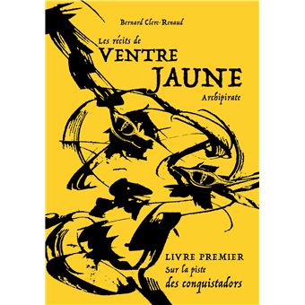 Les récits de Ventre Jaune, Archipirate