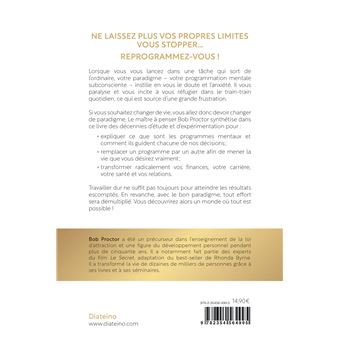 Changez de paradigme, changez de vie - Finances, carrière, santé, relations : le programme mental au