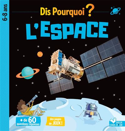 Dis pourquoi l'espace - Mathilde Paris - cartonné