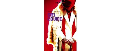 Ciel liquide - Karim Madani - broché