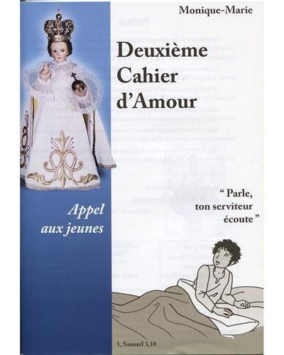 Deuxieme Cahier D Amour Appel Aux Jeunes Broche Monique Marie Achat Livre Fnac