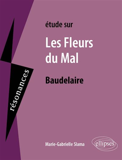 Les fleurs du mal baudelaire