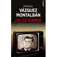 J'ai tué Kennedy