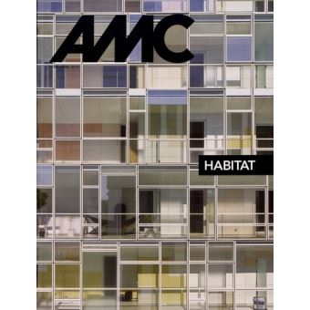 AMC Hors-série : Habitat