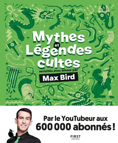 Mythes Et Legendes Cultes Revisites Avec Amour Par Max Bird Broche Max Bird Achat Livre Ou Ebook Fnac