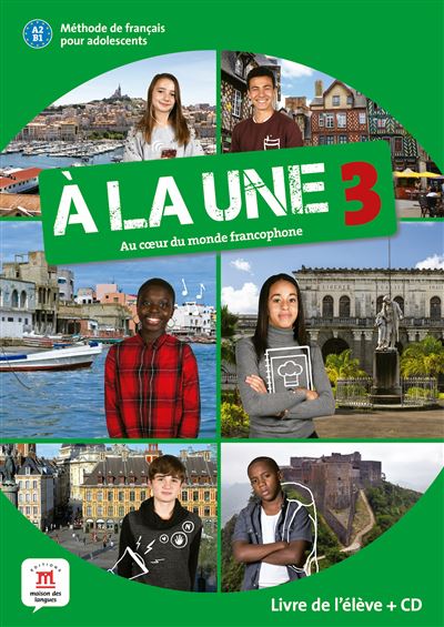 À la une 3 livre de l'élève + CD