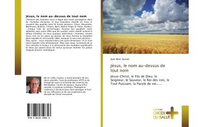 Jésus, le nom au-dessus de tout nom