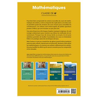 Mathématiques - Classe de sixième - Pour ceux qui veulent comprendre