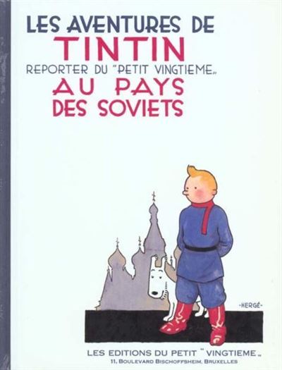 Tintin au pays des soviets -  Hergé - cartonné