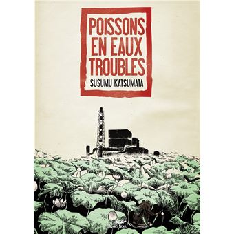 Poissons en eaux troubles - relié - Susumu Katsumata, Livre tous les livres à la Fnac