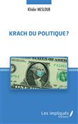 Krach du politique ?