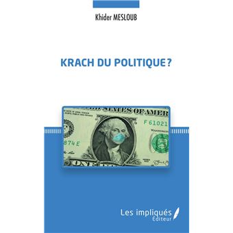 Krach du politique ?