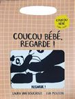 Coucou bébé ! - Regarde ! (livre tissu)