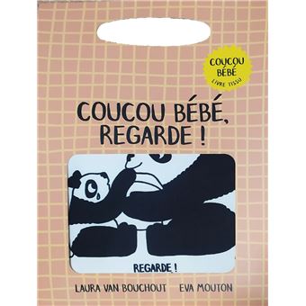 Coucou bébé ! - Regarde ! (livre tissu)